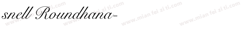 snell Roundhana字体转换